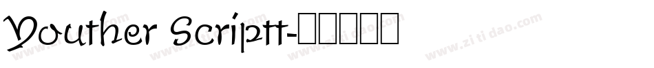 Youther Scriptt字体转换